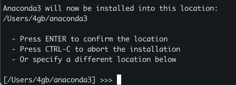 Figure 19. Setting the installation path for Anaconda (CLI)
