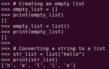 Figure 1. Creating an empty list and converting a string to a list using Python's list() function